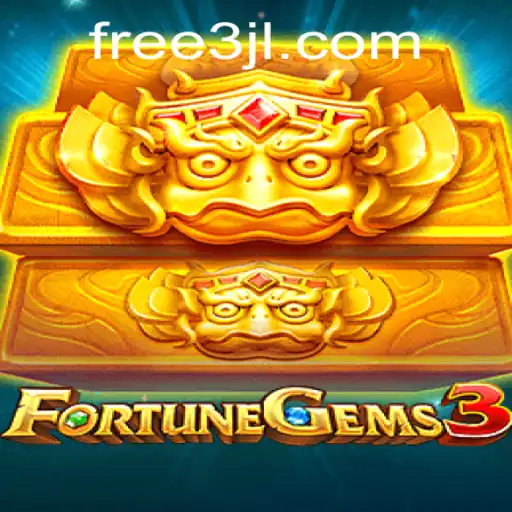 Explore the Exciting World of FortuneGems3: A New Era of Digital Gaming with '3jl'