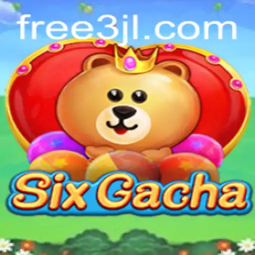 Exploring the World of SixGacha: A New Era of Interactive Gaming