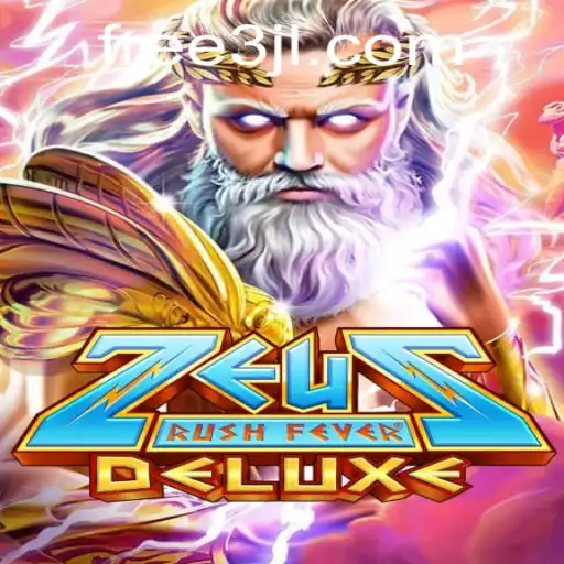 ZeusRushFeverDeluxe: Unleashing the Power of Ancient Gods